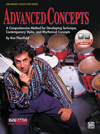 Advanced Concepts Method (+Online Audio) for developing technique for drumset