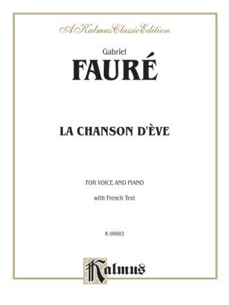 La Chanson d'�ve for voice and piano (fr)