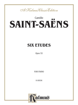 Saint Saens 6 Etudes Op 52 P/S  Kalmus Classic Series