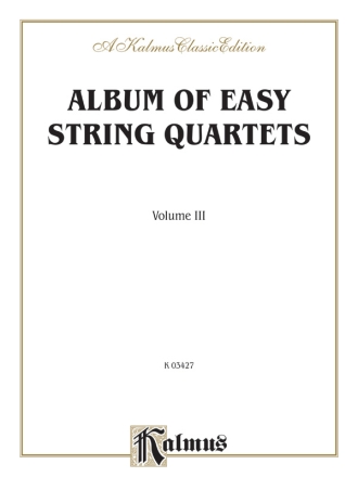 Easy String Quartet Alb. 3     4  Kalmus Classic Series