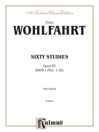 Wohlfahrt 60 Studies Op.45/1   V  Kalmus Classic Series