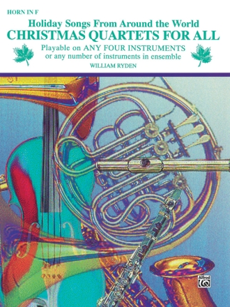 Christmas Quartets for all for 4 instruments horn score