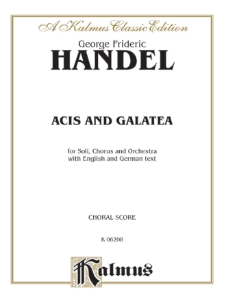 Handel Acis & Galateaa        Vs  Kalmus Classic Series