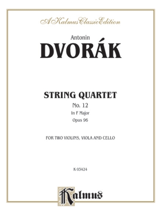 Dvorak String Quartet Op. 96   4  Kalmus Classic Series