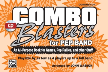 Wasson, John (arranger)Combo Blasters for Pep Band. conductor Marching band