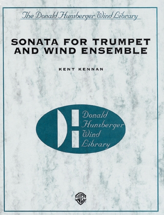 Kennan, KentSonata for Trumpet and Wind Ensemble(sc) Symphonic wind band