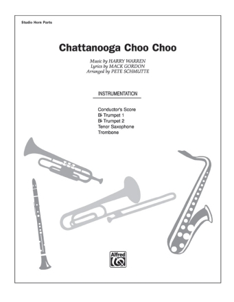 Warren & Gordon arr. SchmutteChattanooga Choo Choo (studio horns) Mixed ensemble