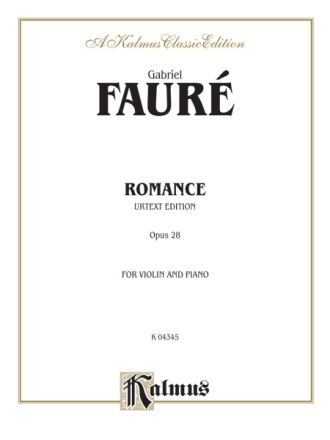 Faure Romance Op. 28 Vn.& Pa.  V  Kalmus Classic Series