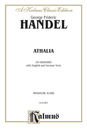 Handel Athaliah 1733    Ms  Kalmus Classic Series