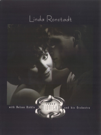 Linda Ronstadt: 'round midnight piano/vocal/guitar Songbook