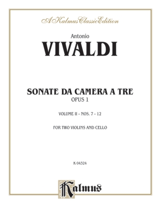 Sonate da camera a tre op.1 vol.2 (nos.7-12) for 2 violins, cello and organ score and parts