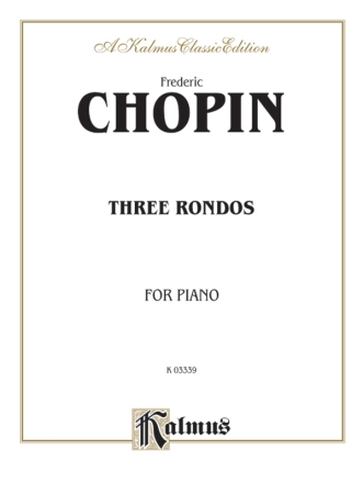 Chopin Rondos, Fantasy        Pa  Kalmus Classic Series