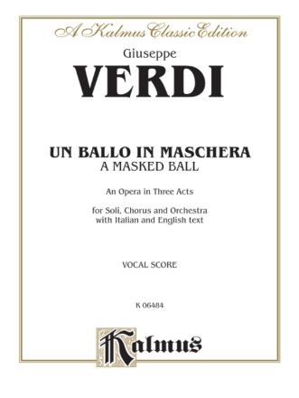 Verdi Un Ballo In Maschera     V  Kalmus Classic Series