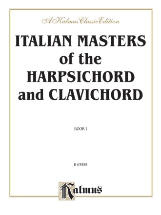Italian Masters Vol. 1        Pa  Kalmus Classic Series