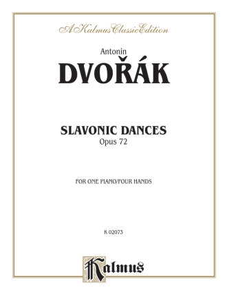 Dvorak Slavonic Dances Op 72  Kalmus Classic Series