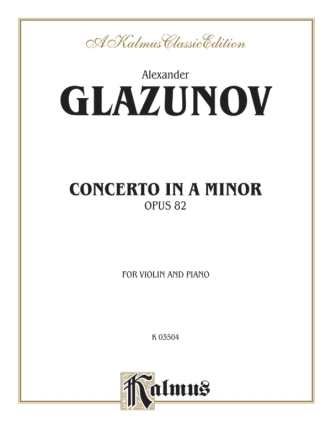 Glazunoff Violin Conc.Op. 82 Vln  Kalmus Classic Series