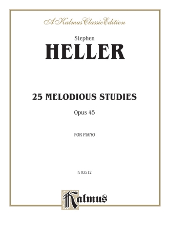 Heller 25 Melodious St.Op.45 P/S  Kalmus Classic Series