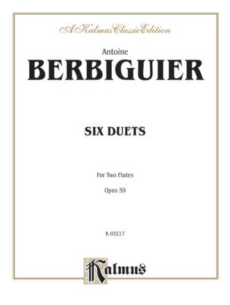 Berbiguier 6 Duets For 2 Fl.   2  Kalmus Classic Series