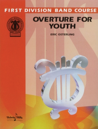 Osterling, EricOverture for Youth (concert band) Symphonic wind band