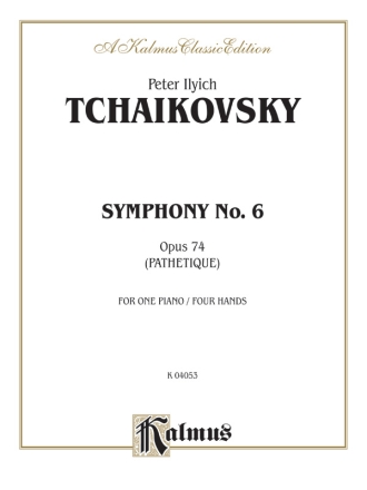 Tchaikowsky Symphony 6  1P4H  Kalmus Classic Series