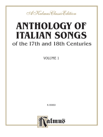 Anthlogy Of Italian Songs 17/18  Kalmus Classic Series