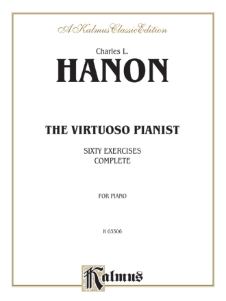 The Virtuoso Pianist 60 exercises for piano (complete)