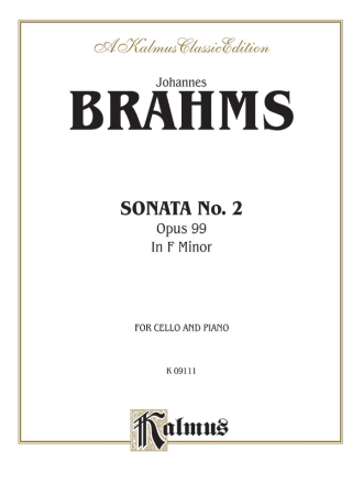 Brahms Sonata # 2 F Major Op 99  Kalmus Classic Series