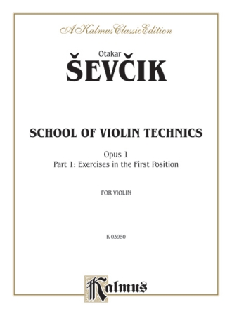 School of Violin Technics op.1 Vol. 1 Exercises in the First Position for violin