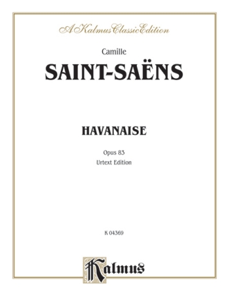 Havanaise op.83 for violin and piano