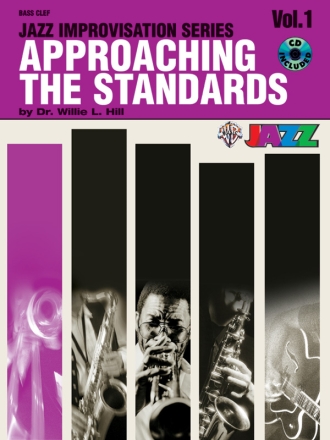 Approaching the Standards vol.1 (+CD): Jazz Improvisation for bass cleff instruments