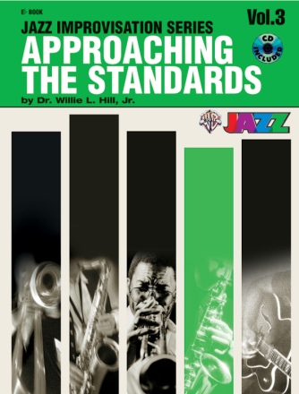Approaching the Standards vol.3 (+CD) Jazz Improvisation for Eb instruments