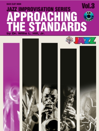 Approaching the Standards vol.3 (+CD): for bass clef instruments