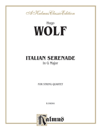Italian Serenade in G Major for string quartet Kalmus Classic Series