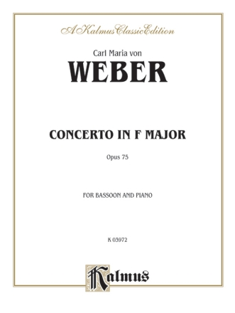 Weber Bassoon Conc. Op. 75     B  Kalmus Classic Series