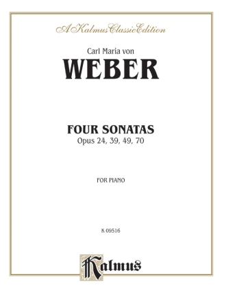 Weber 4 Piano Sonatas  Kalmus Classic Series