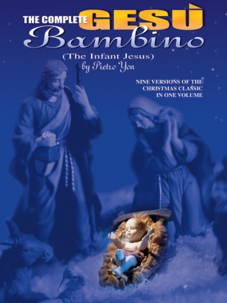 Ges� Bambino - 9 Versions for piano/organ/voice/violin score and parts