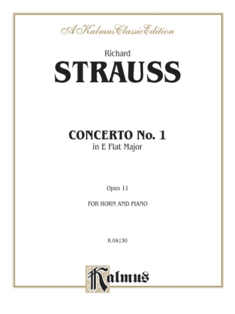 Strauss Horn Conc. Op.11  Kalmus Classic Series