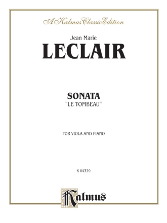 Leclair Sonata Le Tombeau    V  Kalmus Classic Series
