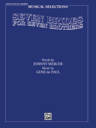 Seven Brides for seven Brothers Musical vocal-selection