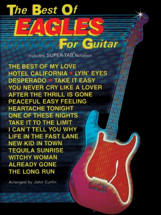 The Best of Eagles vol.1: for guitar Songbook supertab