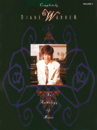 Diane Warren complete: Songbook piano/vocal/guitar