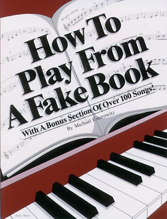 How to Play from a Fake Book songbook melody line/lyrics/chords