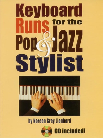 KEYBOARD RUNS FOR THE POP AND JAZZ STYLIST (+CD)