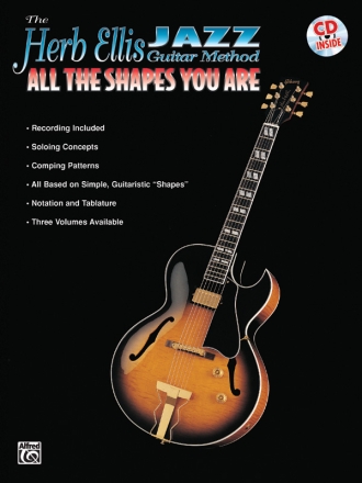 The Herb Ellis Jazz Guitar Method (+CD): All the shapes you are