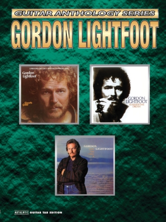 Gordon Lightfoot: Guitar Anthology songbook vocal/guitar/tab