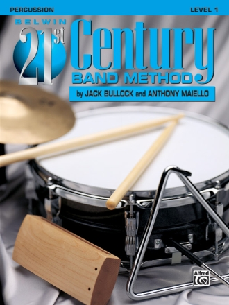 Belwin 21st Century Band Method Level 1 percussion