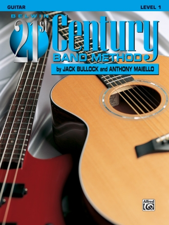 Belwin 21st Century Band Method Level 1: guitar