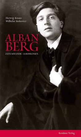 Alban Berg Zeitumstnde - Lebenslinien