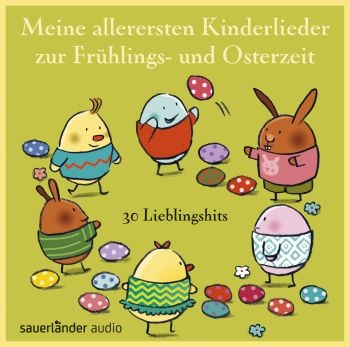 Meine allerersten Kinderlieder zur Frhlings- und Osterzeit (inkl. Booklet mit Texten und Noten) CD