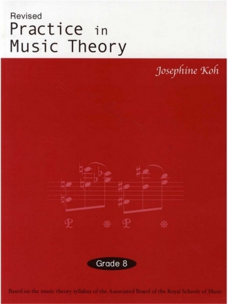 Practice in Music Theory Grade 8 second edition